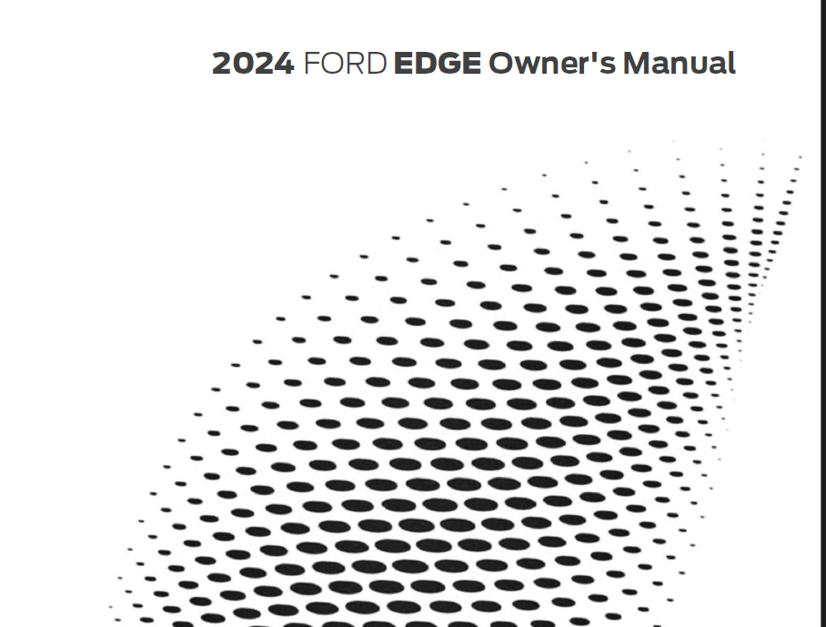 2024 Ford Edge Owner's Manual American Car Details