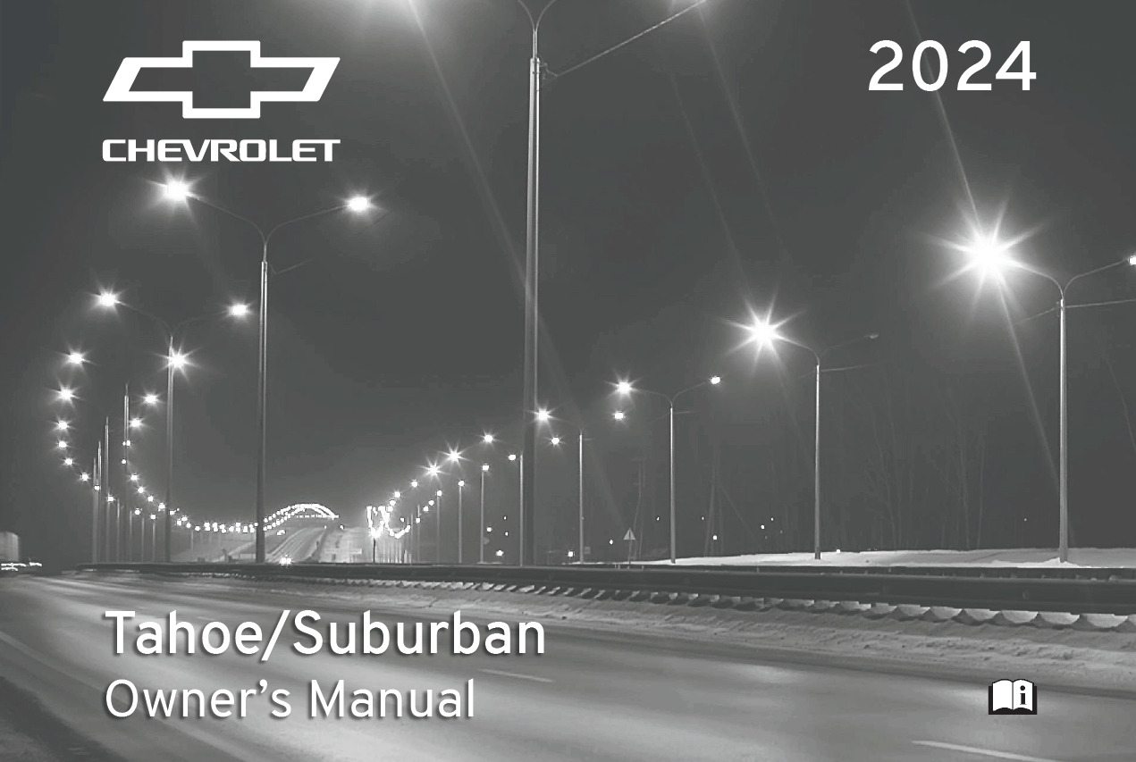 2024 Chevrolet Tahoe/Suburban Owner’s Manual