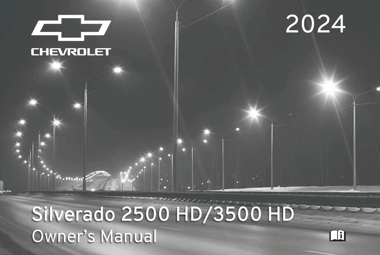 2024 CHEVROLET SILVERADO 2500 OWNER’S MANUAL