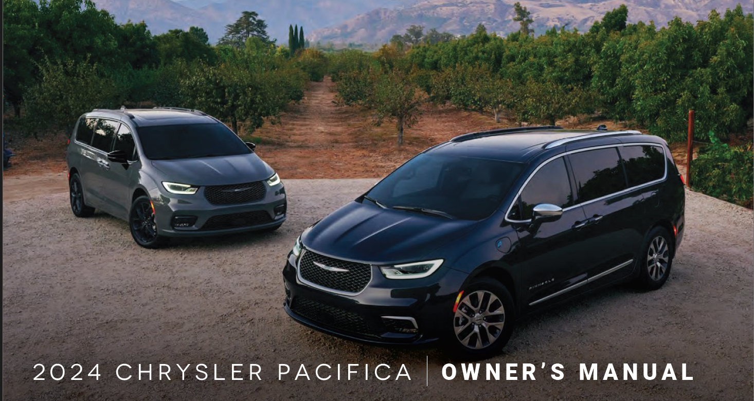 2024 CHRYSTLER PACIFICA OWNER’S MANUAL