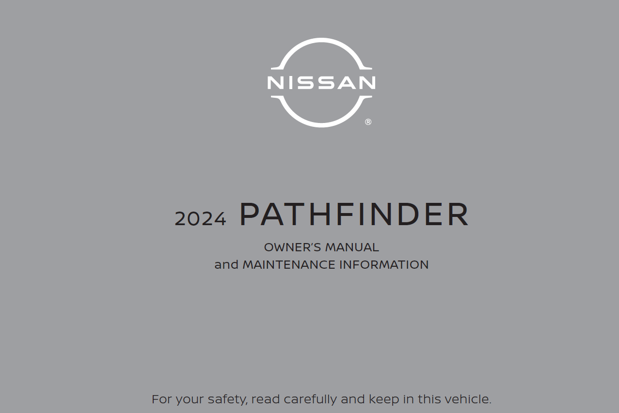 2024 NISSAN PATHFINDER OWNER’S MANUAL