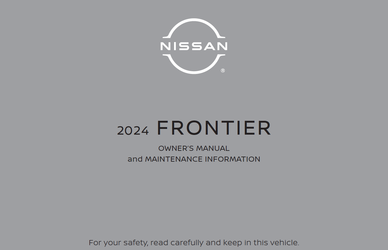 2024 NISSAN FRONTIER OWNER’S MANUAL